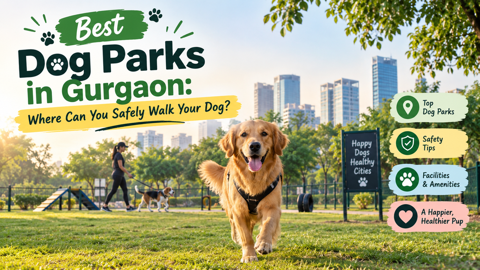 Best Dog Parks in Gurgaon: Safe Walking & Recreation Guide 2026